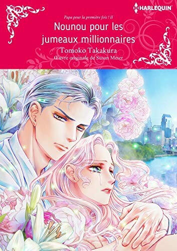 Nounou pour les jumeaux millionnaires Nounou pour les jumeaux millionnaires
