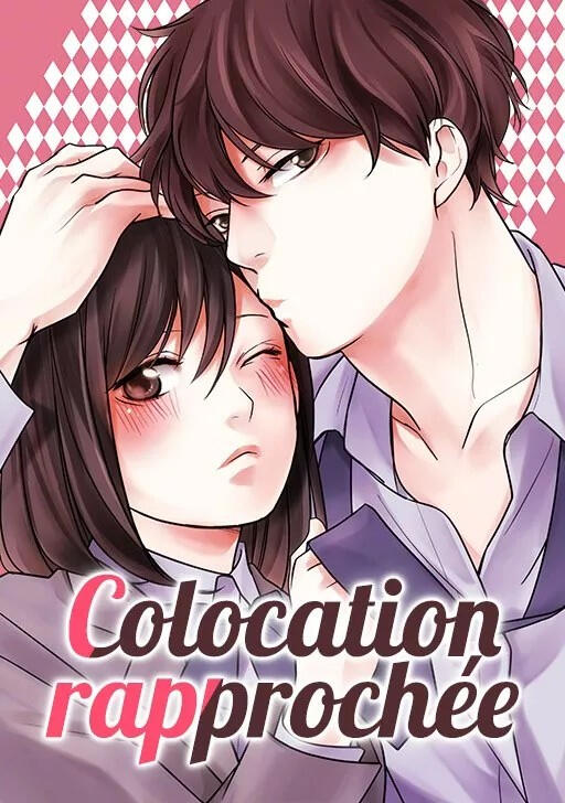 Colocation rapprochée - 101 chapitres