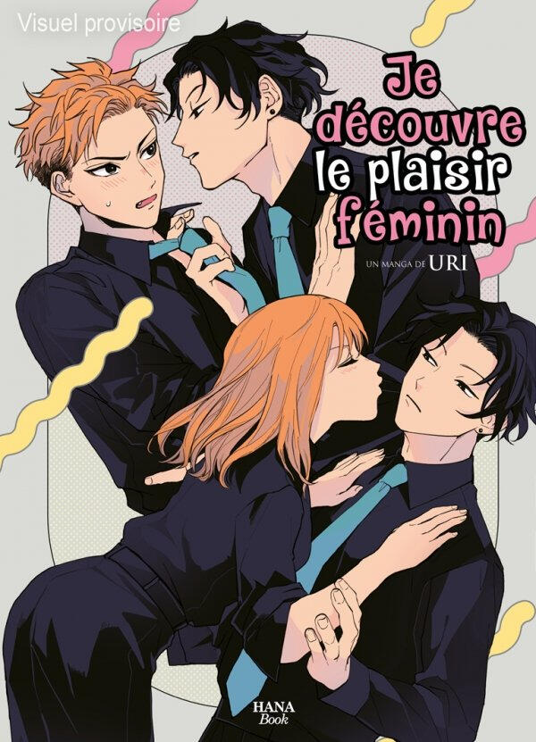 Je découvre le plaisir féminin ! Je découvre le plaisir féminin !