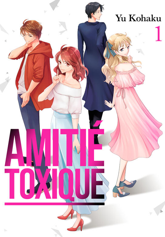 Amitie Toxique - 12 chapitres